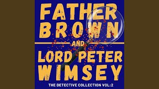 Chapter 274 - Father Brown and Lord Peter Wimsey