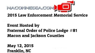 2015 Law Enforcement Memorial Service - FOP Lodge #81