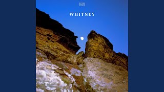 Video thumbnail of "Whitney - High on a Rocky Ledge"