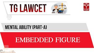 TG LAWCET | Mental Ability (Part-A) : Reasoning - Embedded Figure | T-SAT
