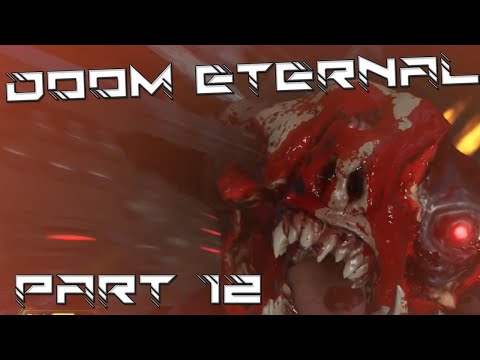 DOOM ETERNAL︱ EMPYREAN KEYS! (Gameplay Walkthrough Part 12)