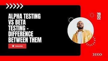 Alpha vs Beta Testing | Difference Between Them