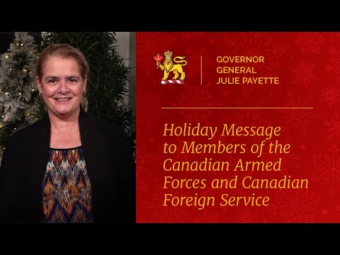 Holiday Message to the Members of the Canadian Armed Forces and Canadian Foreign Service