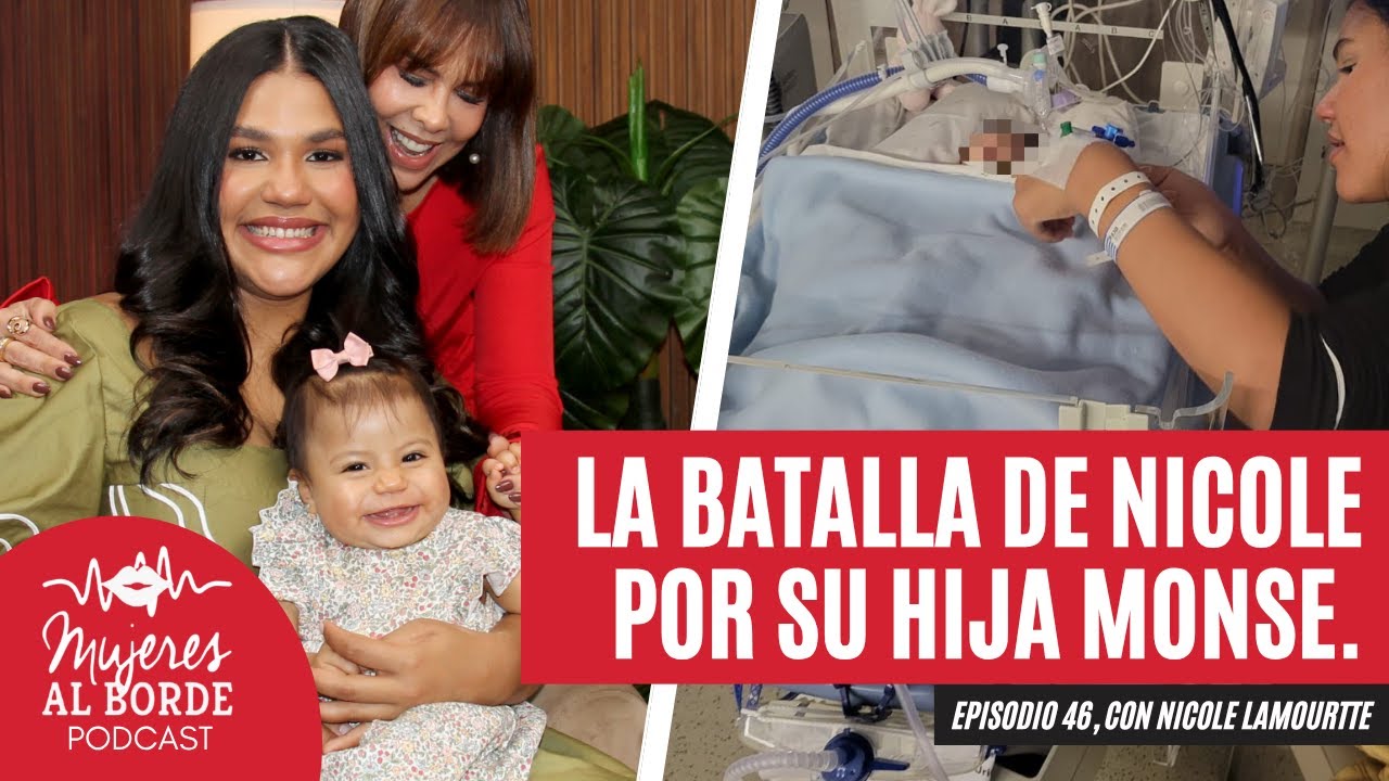 El clamor de una madre: La historia de Nicole Lamourtte y su MILAGRO Monserrat