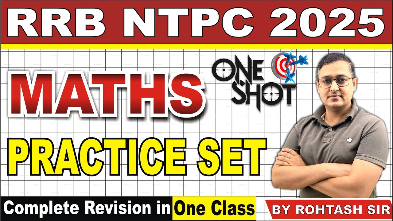 RRB NTPC Maths Classes 2025 | RRB NTPC Maths Practice Set #02 | Railway ...