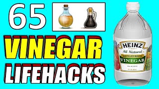65 ULTIMATE LIST OF VINEGAR HACKS TO SAVE YOU A FORTUNE