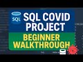 Real-World Data Analytics Project | Analyzing COVID Data with SQL
