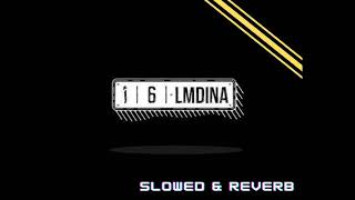 A6 Gang Ft 7Liwa - Alif6 Slowed & Reverb