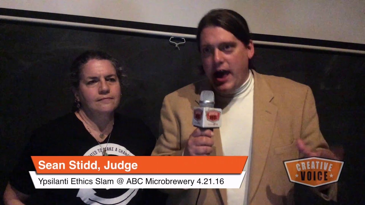 Creative Voice: Ypsilanti Big Ethical Question Slam 4.21.16