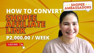 SHOPEE AFFILIATE: How to Convert Shopee Affiliate Links Thru Mobile Phone? (Affiliate Marketing Ph)