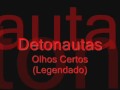 Detonautas - Olhos Certos