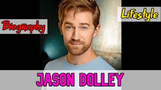 Jason Dolley American Actor Biography & Lifestyle
