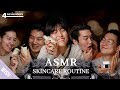 ASMR Skincare Routine For Moist & Healthy Skin with 4 Most Popular Guests! | 4 Reviewers