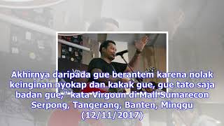 Mengejutkan, ini alasan virgoun penuhi tubuhnya dengan tato