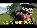 Cops and Docs | ArmA 3