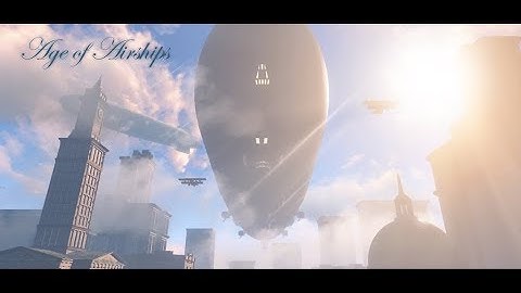 Age of Airships Mod Presentation