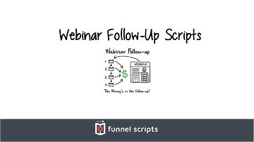 Webinar Follow-Up Scripts - FunnelScripts.com