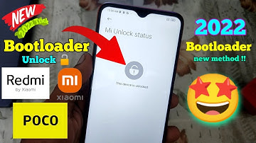 How to Unlock Bootloader ft-  Xiaomi Smartphone, Redmi, Mi, POCO Bootloader Unlock, 2022 Method