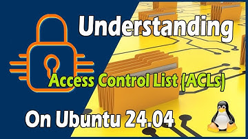 Linux Access Control List (ACL) | Manage File Permissions Like a Pro