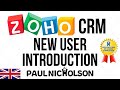 Zoho CRM New User Full Training Beginner Tutorial 2020