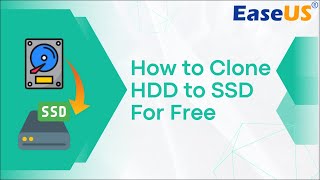 How to Clone HDD to SSD for Free