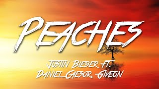 Peaches - Justin Bieber ft. Daniel Caesor, Giveon (Lyrics) [HD]