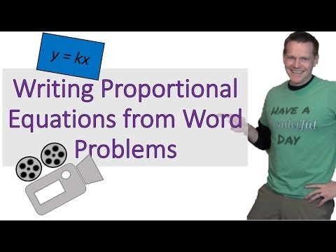 Writing Proportional Equations From Word Problems (Proportional Relationships with Equations)