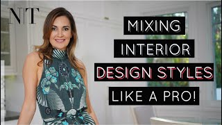 How to MIX Interior Design Styles like a PRO | Find Your Personal Style | RED ELEVATOR| NINA TAKESH