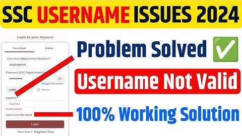 SSC Username Not Valid Problem ✅ SSC Login Username Not Valid Problem ✅ SSC Login Problem Solutions