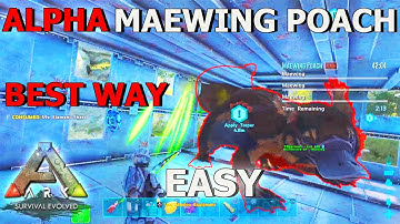 (UPDATED) How To Alpha Maewing Poach EASY Mission Genesis 2 gen | Ark Survival Evolved