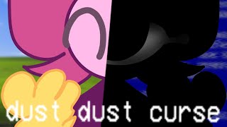 dust dust curse | kintiopet