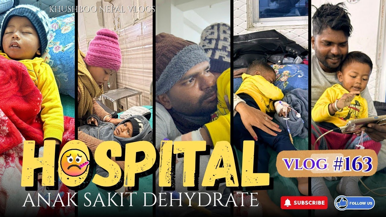 #vlog163 😭 ANAK SAKIT DEHYDRATE ADMIT HOSPITAL 🏥
