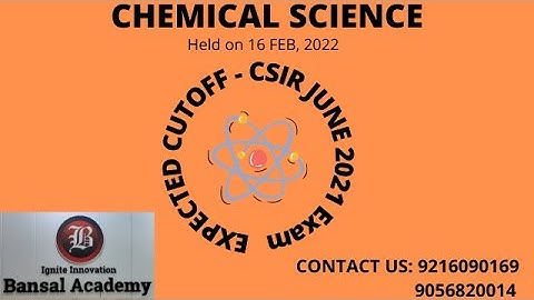 Expected cut off | CSIR chemical science | June 2021 | 16 Feb 2022