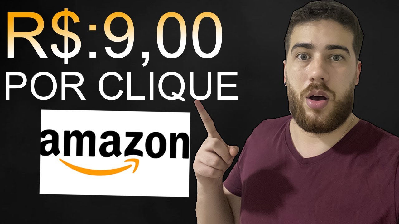 Amazon Afiliados 2022: Ganhe 9 Reais por Clique!