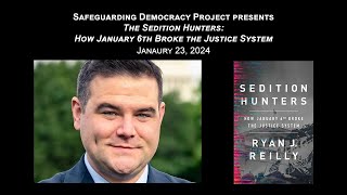 The Sedition Hunters: How January 6th Broke the Justice System