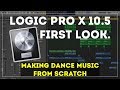 Logic Pro X 10.5 First Look. Making Dance House Music. Update Review. Workflow.