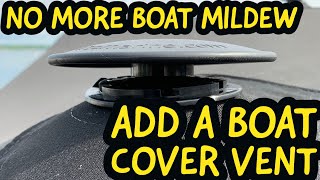 Add Boat COVER Vent - Prevent Mildew - Boat Vent Boat Cover Ventilation Cap @vicoplasticsinc.6117