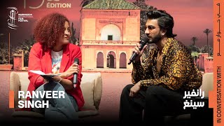 « In Conversation With… » RANVEER SINGH - 19th Edition
