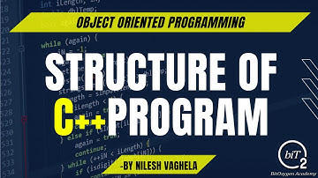 Structure of C++ Program | Object Oriented Programming | C++ | Learn #WithMe | BitOxygen Academy