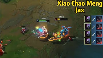 Xiao Chao Meng Jax: His Jax is UNSTOPPABLE in Toplane!