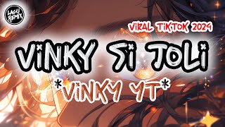 VinKy Si Joli - VinKy YT | Viral Tiktok 2024
