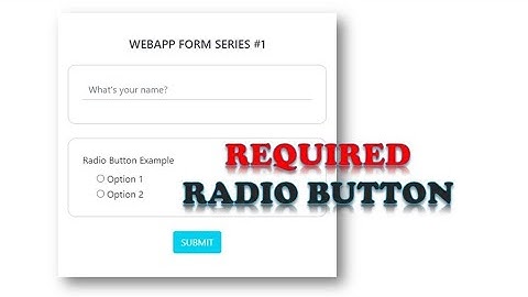 How to Connect HTML Form with Google Sheet using Apps Script - WebApp Form #1: Required Radio Button