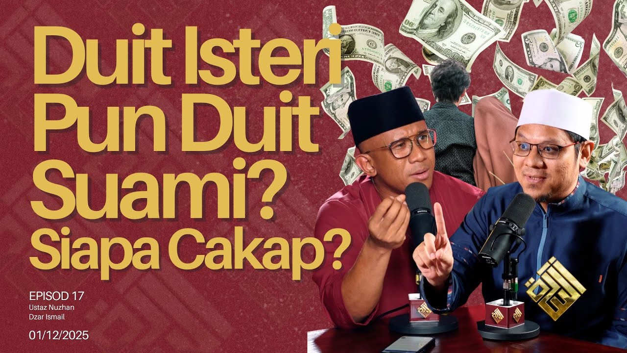 USRAH #17: Duit Isteri Pun Duit Suami? Siapa Cakap??