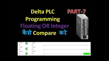 delta plc Programming for floating ! integer !  point compare in (hindi)