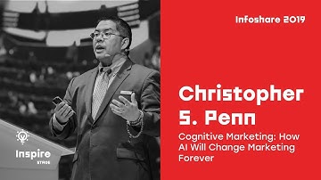 Infoshare 2019: Christopher S. Penn - Cognitive Marketing: How AI Will Change Marketing Forever