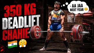 350 KG DEADLIFT UDANA HAI 🔥 300 KG KO MAJAK BANA DIYA 🦁