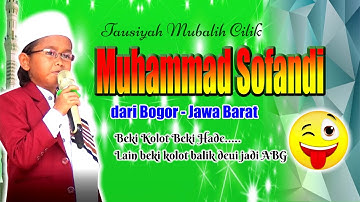 TERBARU MUBALIGH CILIK USTADZ. M. SOFANDI DARI BOGOR - JAWA BARAT