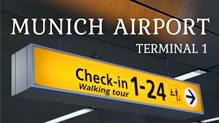 Walking tour-MUNICH AIRPORT TERMINAL 1