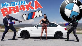 Mr. DRIFT Challenge | | BMW 1M | Bri4ka