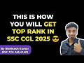 How to prepare for SSC CGL 2025? SSC CGL 2025 strategy for beginners | Best SSC CGL strategy 2025